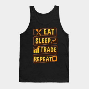 Funny Eat Sleep Trade Repeat Investors Tank Top